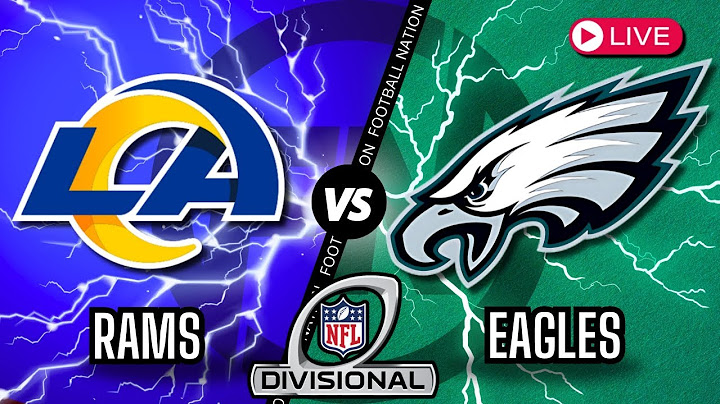 Los Angeles Rams vs Philadelphia Eagles - Live Stream Commentary - Play by Play - Drive Chart