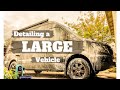 How to Detail a Large Vehicle (Van or RV)