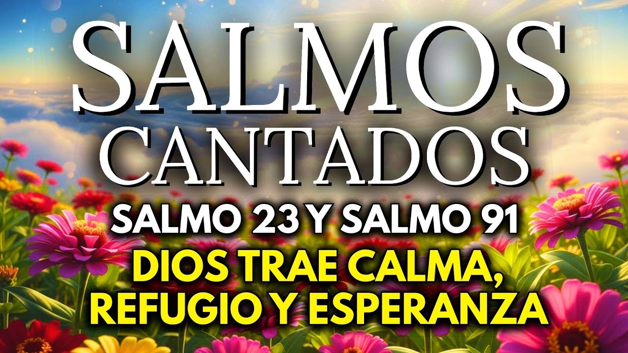 1 Hora de Salmos Cantados de Paz | Dios Trae Calma, Refugio y Esperanza ...