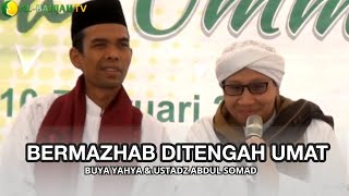 [RE-LIVE] BERMAZHAB DITENGAH KEMAJEMUKAN UMAT - BUYA YAHYA DAN USTADZ ABDUL SOMAD