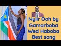 Nyiir Ooh By Gamarboba Wed Haboba Best Song Dedicated To All Women South Sudan Music Nyiir Ooh By Gamarboba Wed Haboba Best Song Dedicated To All Women South Sudan Music