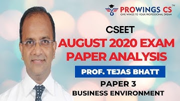CSEET August 2020 Paper 3 - Part B -  Business Environment Exam Paper Analysis