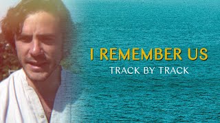 Jack Savoretti - I Remember Us (Europiana Track By Track)