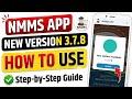 NMMS app new version | nmms 3.7.7 / nmms 3.7.8 | NMMS 2026 update kaise kare
