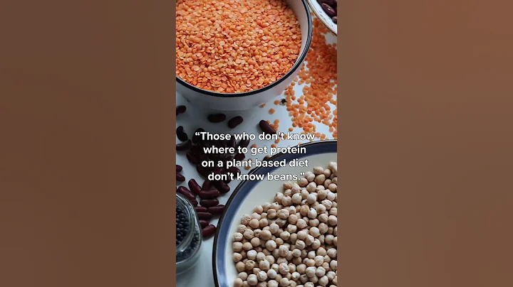 “Those who don’t know where to get protein on a plant-based diet don’t know beans.” - DayDayNews