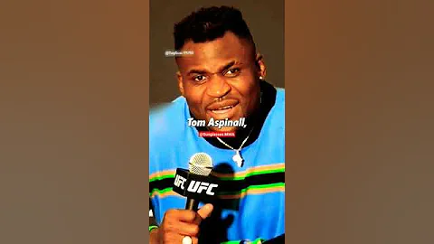 Francis, Tom Aspinall Maybe A Good One?  #ufc #mma #francisngannou #dana #funny #sigma #respect