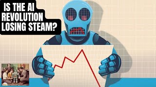 Is the AI Revolution Losing Steam?