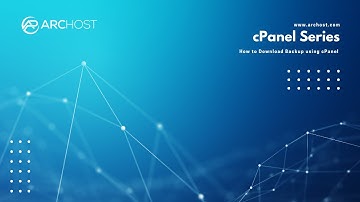 How to Download Backup using cPanel with ARCHOST