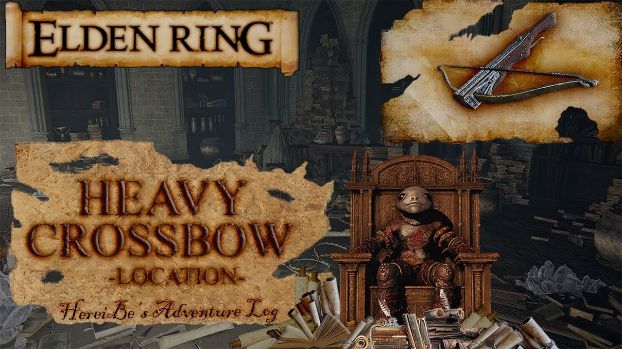 Heavy Crossbow Location Elden Ring YouTube