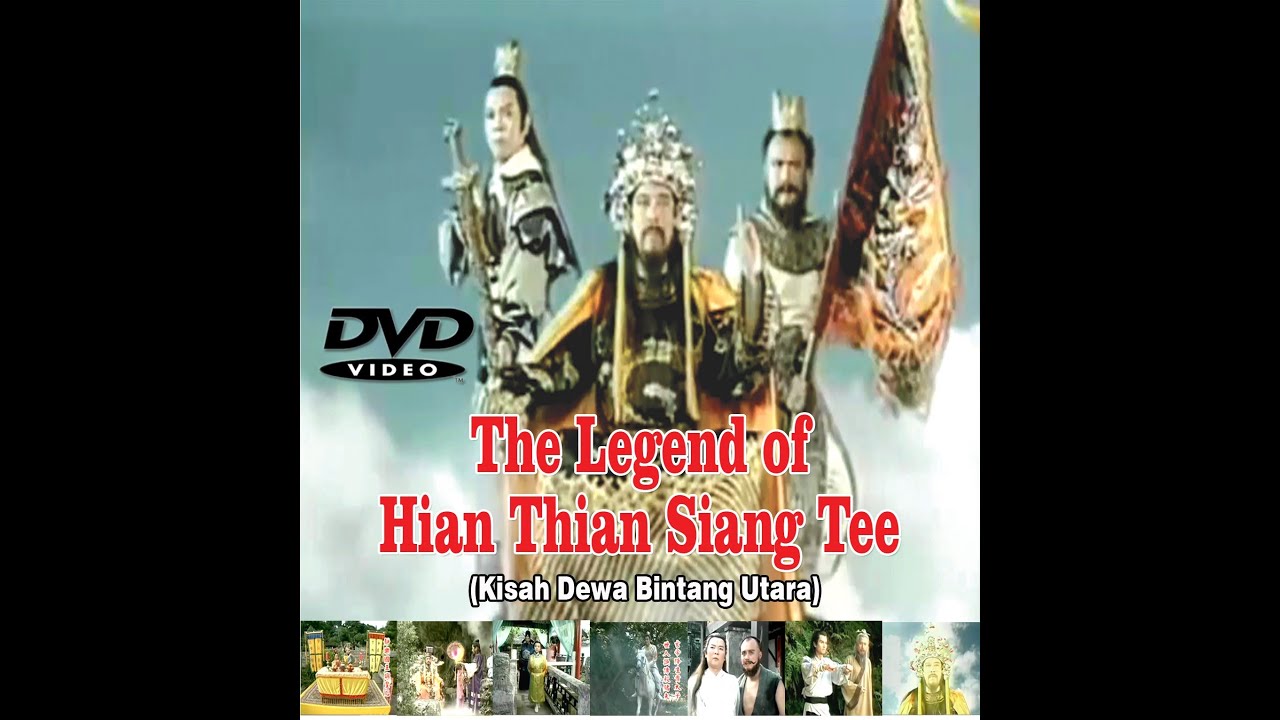The Legend of Hian Thian Siang Tee Part 1