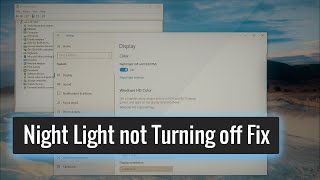 How to fix ‘Night light’ on Windows 10 screenshot 2