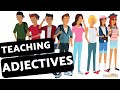 Teaching Adjectives in Spanish