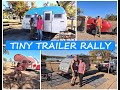 Brownwood SP Tiny Camper Rally! Check it out! 