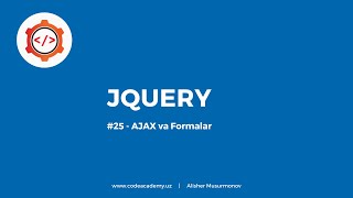 #25 - AJAX va Form