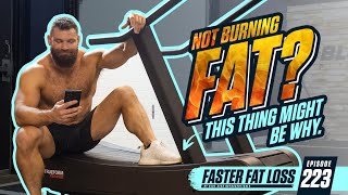 Is "THIS" Why You're Not Burning Fat?