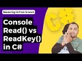 Consoleread vs consolereadkey in c console application  c tutorial for beginners