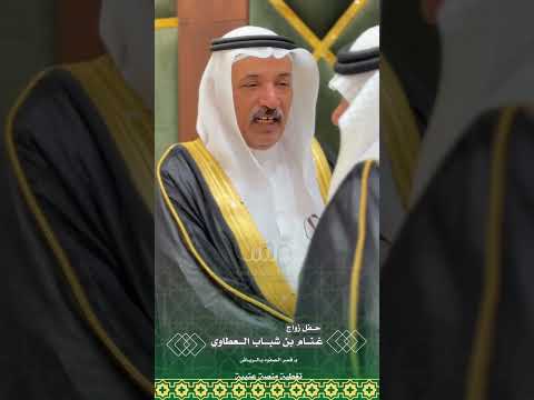 زواج غنام شباب المغيري العطاوي تغطية منصة عتيبة الاعلامية