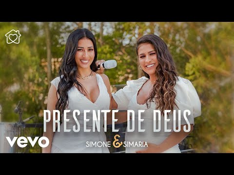 Simone & Simaria - Presente De Deus