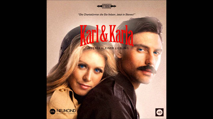 Karl & Karla - Tapfer kleiner Liebling [Neumond Recording Company]