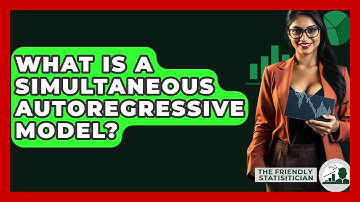 What Is A Simultaneous Autoregressive Model? - The Friendly Statistician
