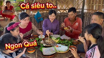 Làm Bữa Cơm Gia Đình Món CÁ TAI TƯỢNG SIÊU TO Để Cha Chồng Về Thăm Mẹ Sau Bao Ngày Xa Nhà..
