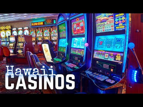 are there any casinos in hawaii