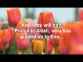 Beautiful Recitation - Sura Araf 7:35-54 (Tawfeeg As Sayegh)