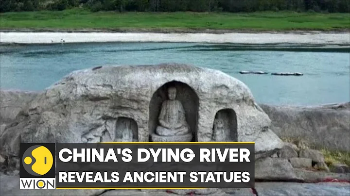 WION Climate Tracker | China's drying Yangtze river reveals ancient Buddhist statues - DayDayNews