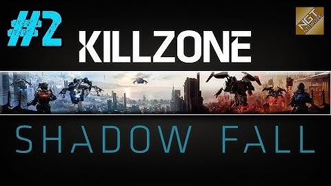 Killzone: Shadow Fall Playthrough Ep.2 - Chapter 2: The Shadow (Part 1)