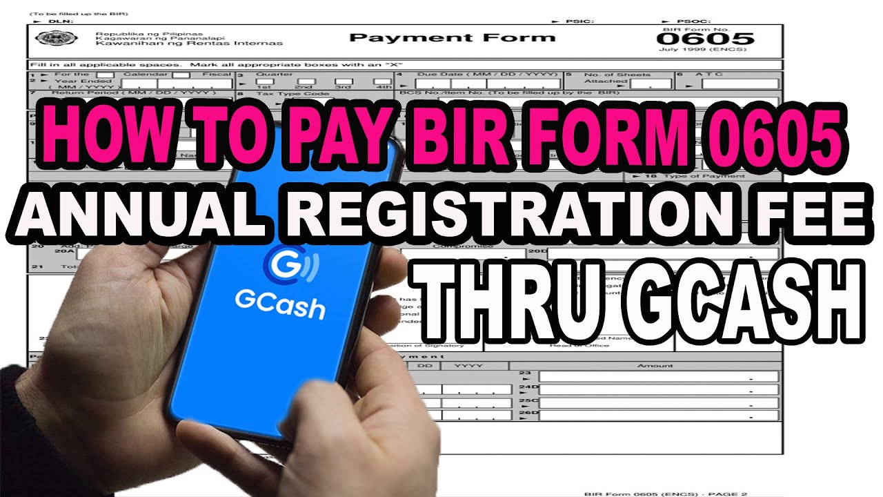 How to pay BIR Annual Registration Fee Form 0605 thru GCASH? YouTube