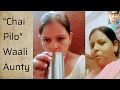 "Hello Friends Chai Pilo" - Aunty Ji - Vigo Video | Funny || SASTA ENGINEER ROAST