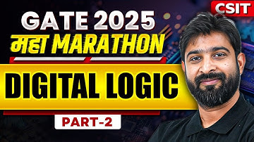 Maha Marathon - Mastering Digital Logic Part 2 || With Chandan Sir || GATE 2025