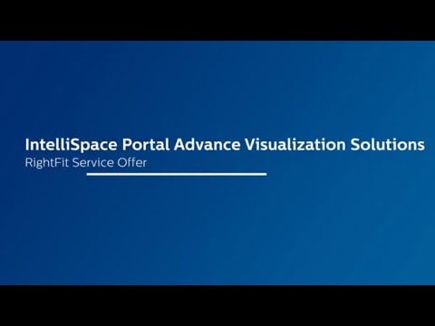 IntelliSpace Portal Advanced Visualization SolutionsRightFit Service OfferHT Medica