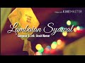 Lambaian Syawal - Arash Mansor (Lagu Sendiri) // Official Lyric Video