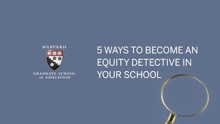 5 Ways to Become an Equity Detective