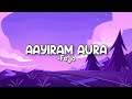 Aayiram Aura Lyrics Malayalam Rap Fejo Jeffin Jestin Aayiram Aura Lyrics Malayalam Rap Fejo Jeffin Jestin