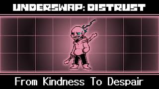 [Underswap: Distrust] Phase 1: From Kindness To Despair