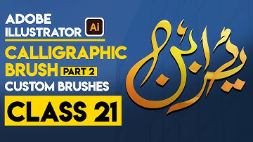 Adobe Illustrator Training Urdu/Hindi | Calligraphic Brush - Paint Brush Tool (part 2) | Class 21