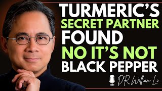Add THIS To Turmeric To Kill Inflammation (Not Black Pepper) | Boost Turmeric Power | Dr William Li