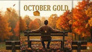 ​October Gold - New Sad Country Song 2026 (Autumn Nostalgia Vibes)
