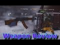 Tom Clancy&#39;s The Division Indepth Classic RPK 74 Weapon Review