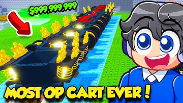 I Built THE MOST OP CART EVER In Roblox Build a Cart!