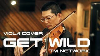 【ヴィオラカバー】シティーハンター(CITY HUNTER)ED「Get Wild」/TM NETWORK [Viola Cover]