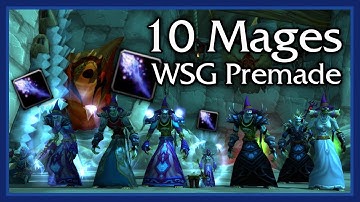 10 MAGES WSG PREMADE! 🔥 WoW Classic PvP 🐑