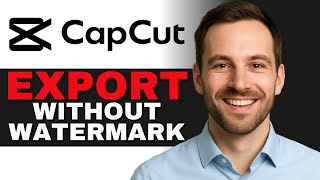 Famous How To Export Capcut Video Without Watermark 2025 (PC GUIDE) Net Worth