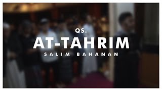 Salim Bahanan - At Tahrim