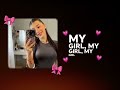 IS MY GIRL