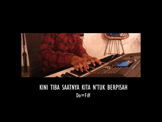 Download Piano Cover Kini Tiba Saatnya Kita N Tuk Berpisah Mp3 Mp4 3gp Flv Download Lagu Mp3 Gratis