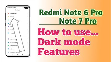 Redmi note 6 Pro , Redmi note 7 Pro , How to use and Enable Dark mode for third party apps