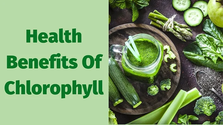 Top 10 Health Benefits Of Chlorophyll
